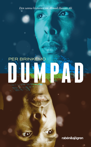 Dumpad; Per Brinkemo, Ahmed Hassan Ali; 2013