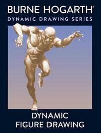 Dynamic Figure Drawing; Burne Hogarth; 1984