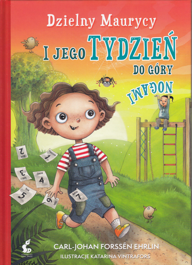 Dzielny Maurycy i Jego Tydzień Do Góry Nogami; Carl-Johan Forssén Ehrlin; 2018