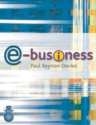 e-Business; Paul Beynon-Davies; 2004