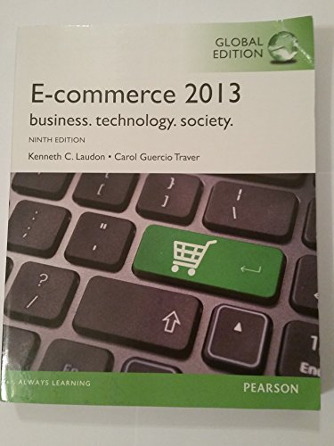 E-Commerce 2013: Global Edition; Kenneth Laudon; 2013