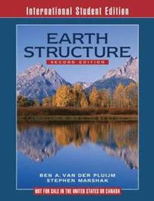 Earth Structure; Stephen Marshak, Ben A Van Der Pluijm; 2010