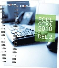 ECDL Office 2010 (Windows Vista, Excel DB); Eva Ansell; 2011