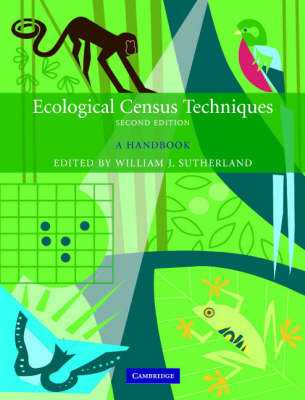 Ecological Census Techniques; William J Sutherland; 2006