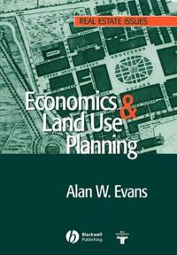 Economics and Land Use Planning; Alan Evans; 2004