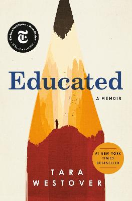 Educated; Tara Westover; 2018