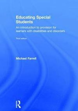 Educating Special Students; Michael Farrell; 2016