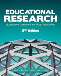 Educational Research; Johnson Robert Burke, Larry B. Christensen; 2014