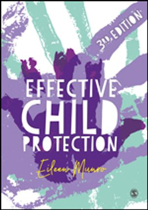 Effective Child Protection; Eileen Munro; 2019