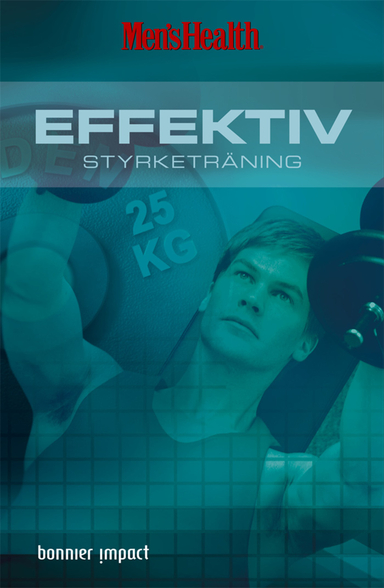 Effektiv styrketräning; Joe Kita; 2006