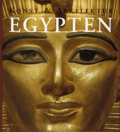 Egypten; Matthias Seidel, Regine Schulz; 2008