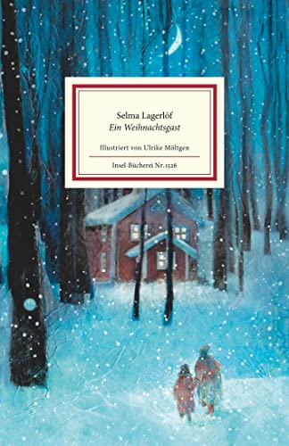 Ein Weihnachtsgast; Selma Lagerlöf; 2023