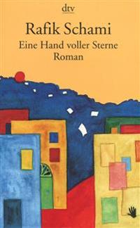 Eine Hand voller Sterne; Rafik Schami; 1995