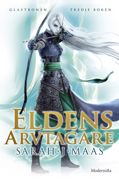 Eldens arvtagare; Sarah J. Maas; 2017