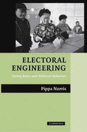 Electoral Engineering; Pippa Norris; 2004