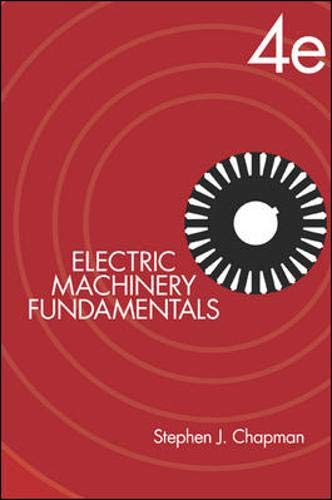 Electric machinery fundamentals; Stephen J. Chapman; 2005