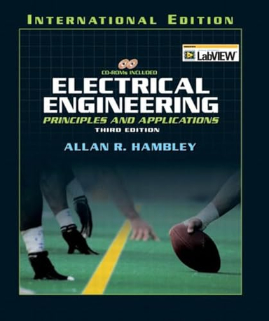 Electrical Engineering; Giorgio Rizzoni, Allan R Hambley, Hambley, Sarma; 2005