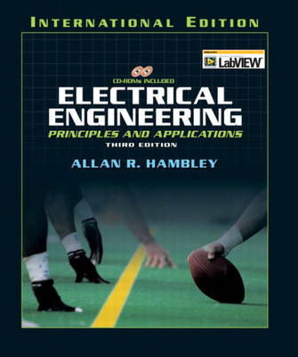 Electrical Engineering; Allan R. Hambley; 2004