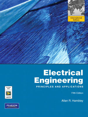 Electrical engineering : principles and applications; Allan R. Hambley; 2011