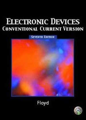 Electronic Devices (Conventional Current Version); Floyd G. Cullop; 2005