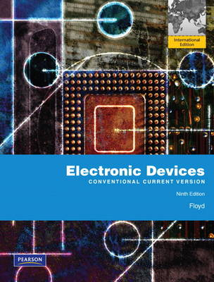 Electronic Devices (Conventional Current Version); Thomas L. Floyd; 2011