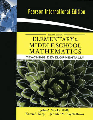 Elementary and Middle School Mathematics; John A Van De Walle; 2009