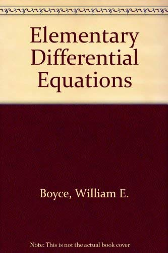 Elementary differential equations; William E. Boyce; 1986