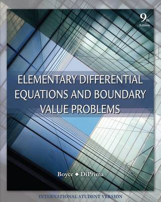 Elementary Differential Equations and Boundary Value Problems; William E. Boyce; 2008