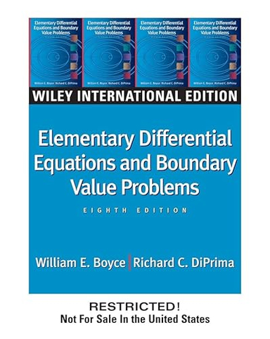 Elementary Differential Equations And Boundary Value Problems; William E Boyce; 2004