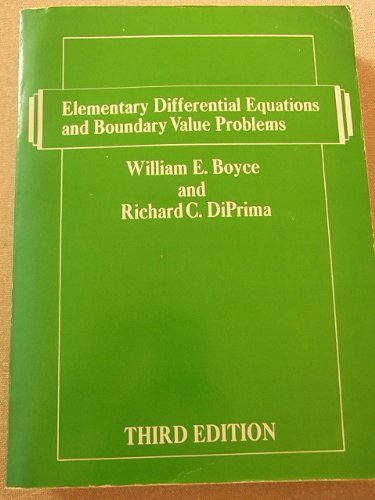 Elementary differential equations and boundary value problems; William E. Boyce; 1977