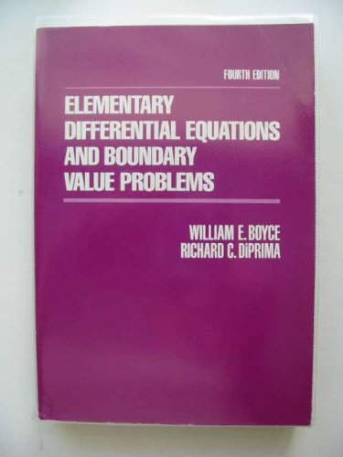 Elementary differential equations and boundary value problems; William E. Boyce; 1986