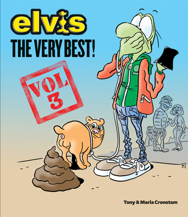 Elvis : the very best! Vol. 3; Tony Cronstam, Maria Cronstam; 2018