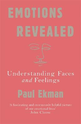 Emotions Revealed; Prof Paul Ekman; 2004