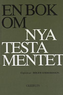 En bok om Nya testamentet utgiven; Birger Gerhardsson, Lars Hartman; 1989