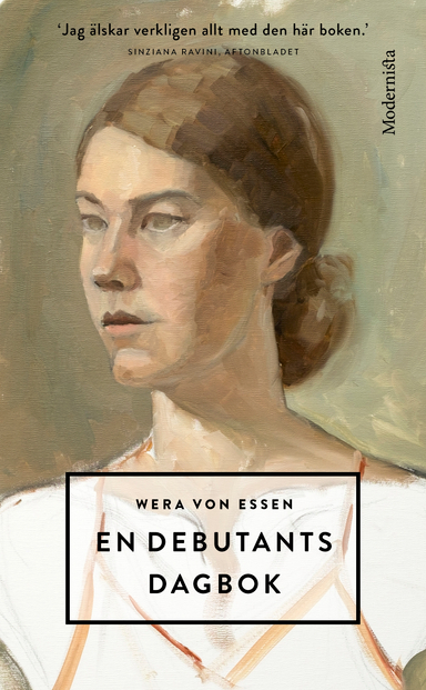 En debutants dagbok; Wera von Essen; 2018