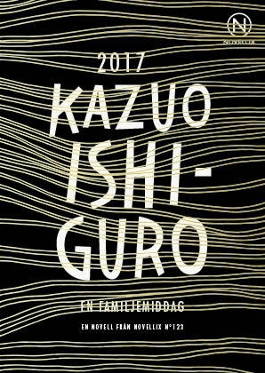 En familjemiddag; Kazuo Ishiguro; 2018