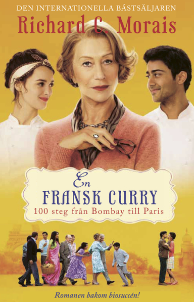 En fransk curry : 100 steg från Bombay till Paris; Richard C. Morais; 2015