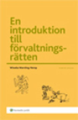 En introduktion till förvaltningsrätten; Wiweka Warnling-Nerep; 2012