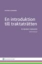 En introduktion till traktaträtten : en lärobok i traktaträtt; Katinka Svanberg; 2015