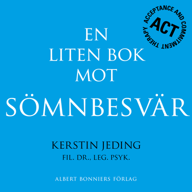 En liten bok mot sömnbesvär; Kerstin Jeding; 2012