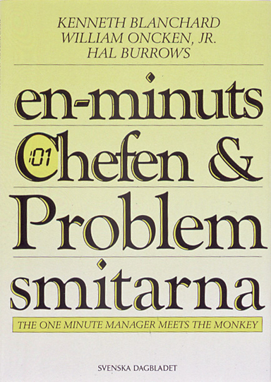 En-minuts-chefen & problemsmitarna; Kenneth Blanchard; 1990