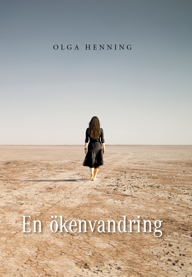 En ökenvandring; Olga Henning; 2019