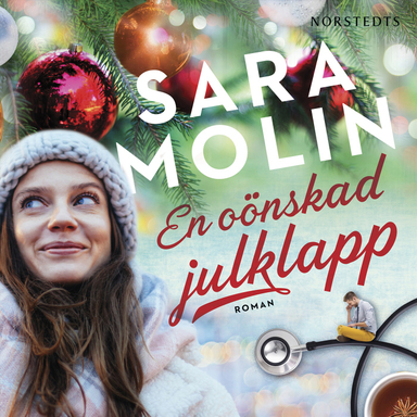 En oönskad julklapp; Sara Molin; 2020