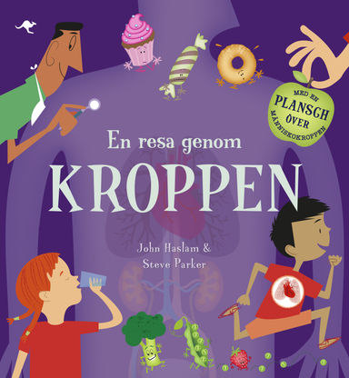 En resa genom kroppen; Steve Parker; 2016