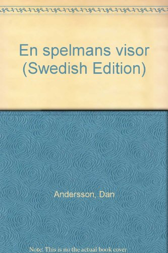 En spelmans visor; Dan Andersson; 1976