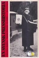 En svensk presshistoria; Claes-Göran Holmberg, Ingemar Oscarsson, Per Rydén; 1983