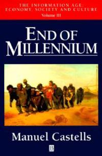 End of Millenium; Manuel Castells; 1998