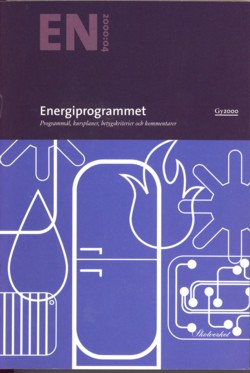 Energiprogrammet : Programmaterial för gymnasieskola. Programmål, kursplaner, betygskriterier och kommentarer.; Skolverkets Allmänna Råd; 2000