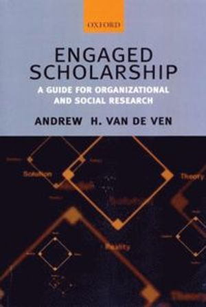 Engaged Scholarship; Andrew H Van De Ven; 2007