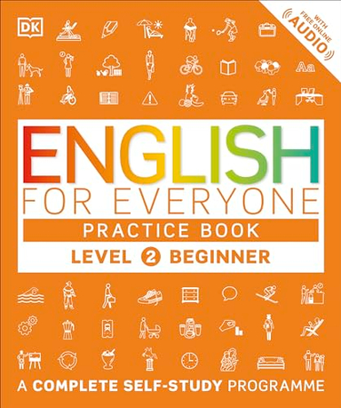 English for Everyone Practice Book Level 2 Beginner; Lars Lindkvist; 2016